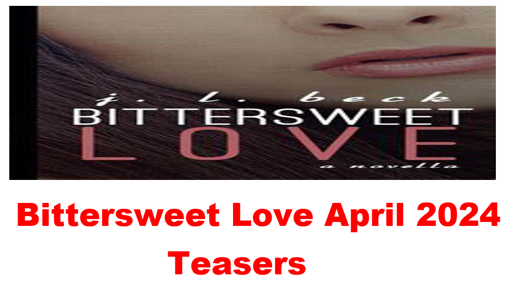 Bittersweet Love April 2024 Teasers ZEESTARTEASERS